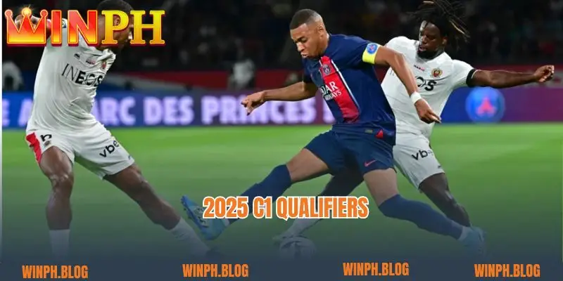 Tips for Betting 2025 C1 Qualifiers 2025 Winph standard from experts 