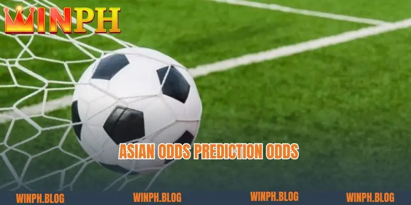 Asian Odds prediction odds