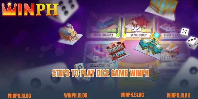 Steps to play Dice Game Winph