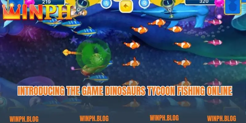 Introducing the game Dinosaurs Tycoon Fishing online