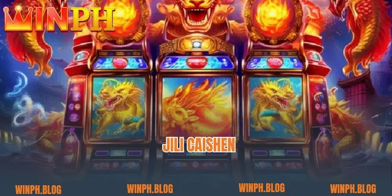 What Is Jili Caishen? Top 3 Reputable Slot Game Addresses