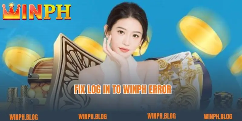 Fix Log in to winph error